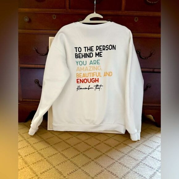White long sleeved crewneck sweatshirt w motivational text on back XL NWOT - Picture 1 of 12